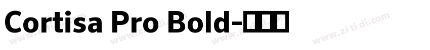 Cortisa Pro Bold字体转换